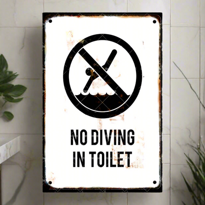 Funny Toilet Metal Sign